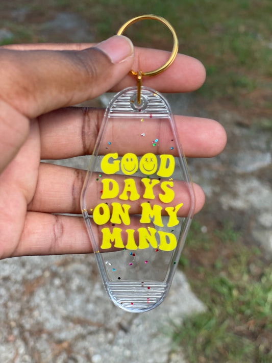 Good Days Keychain